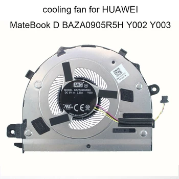 BAZA0905R5H Y002 Y003 Y001 Fanii de Calculator Pentru HuaWei Matebook D AVC FKHA Racirea CPU Fan Cooler Laptop-uri Interne parte lucrări Noi